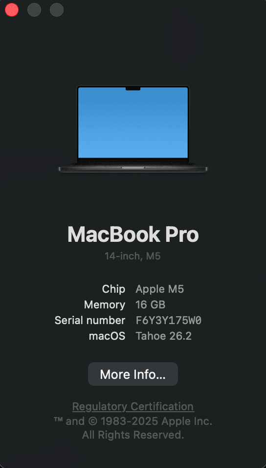 About This Mac: 14-inch MacBook Pro with Apple M5, 16 GB memory, running macOS Tahoe 26.2